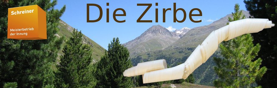 Die Zirbe Die Zirbe